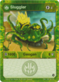 Sluggler (Ventus Card) ENG 186 RA GG.png
